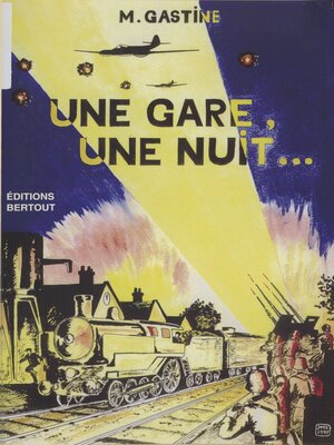 cover image of Une gare, une nuit... Évreux-embranchement, 1944